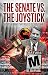 Senate vs. The Joystick by Mark Higgins