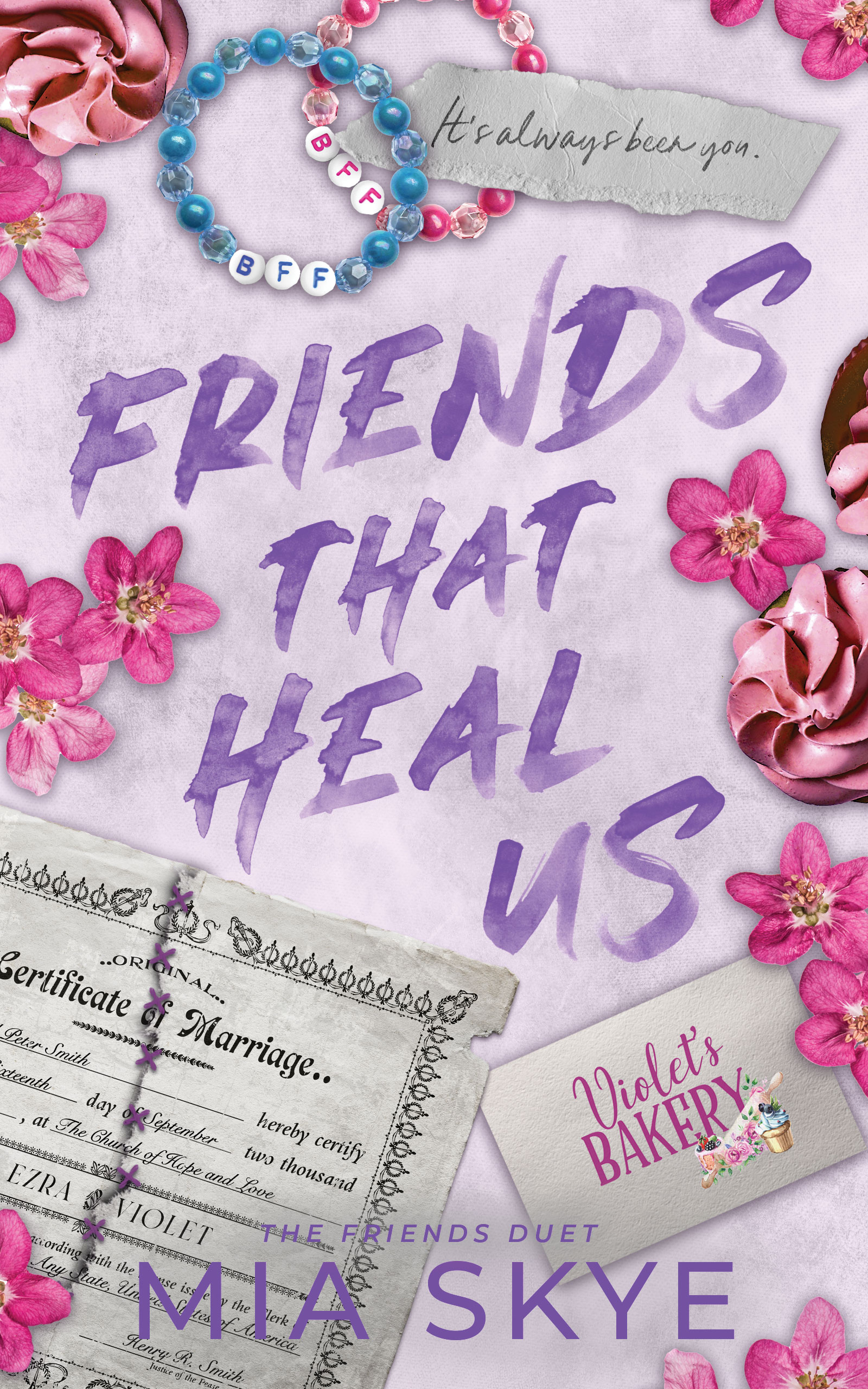 Friends That Heal Us: The Friends Duet Book 2 (Paperback)