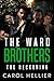 The Ward Brothers 4: The Re...