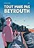 Tout mais pas Beyrouth (Encrages) by Mathieu DIEZ