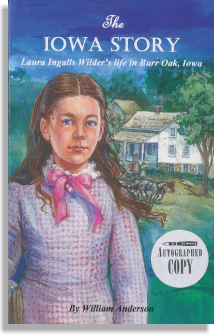 Laura Ingalls Wilder: The Iowa Story (Paperback)