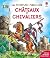 Châteaux et chevaliers - La...