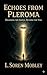 Echoes from Pleroma: The Si...