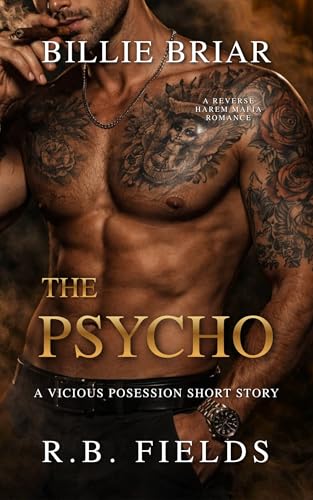 The Psycho (Vicious Possession, #1)