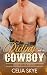 Riding with the Cowboy: Wil...