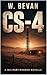 CS-4: A Military Horror Novella of Deployment, Isolation, and What Walks the Desert