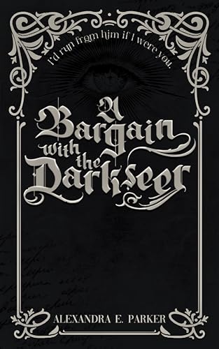 A Bargain with the Darkseer (Kindle Edition)