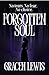 Forgotten Soul by Gracen Lewis
