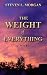 The Weight of Everything