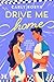 Drive Me Home (Dutch Edition)