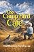 The Camp Bird Cafe (Bud Shu...