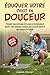 Éduquer Votre Chiot en Douceur by Summer Fitchley