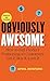 Obviously Awesome: How to N...