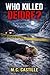 Who Killed Deidre?: A Gripping Psychological Thriller with Twists, Secrets, and Murder