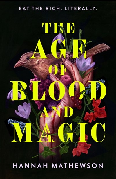 The Age of Blood and Magic: A Novel (Hardcover)