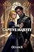 The Captive Majesty