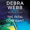 The Fatal Confidant