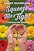 Squeeze Me Tight by Simone Beaudelaire