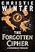 The Forgotten Cipher: A Con...