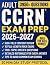 Adult CCRN Exam Prep: The C...
