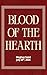 Blood of the Hearth