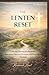 THE LENTEN RESET: A 40-Day ...