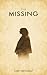 The Missing: 100 True Stories of Disappearances That Haunt Investigators (Crime & Mystery)