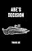 Abe's Decision