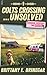 Colts Crossing...Unsolved: A Kentucky Horse Race Mystery (Murder, Mystery, and Mom Book 4)