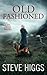 Old Fashioned (Albert Smith's Mystery Thrillers)