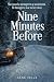 Nine Minutes Before: A Small-Town Billionaire Romantic Suspense