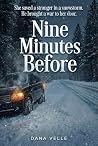 Nine Minutes Befo...