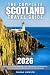 The Complete Scotland Trave...