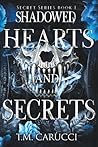 Shadowed Hearts a...