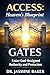 Gates: Enter God-Assigned Authority and Protection (ACCESS Series: Heaven’s Blueprint for Authorized Entry Book 3)
