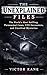 The Unexplained Files by Victor Kane