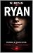 Ryan: A Psychological Horro...