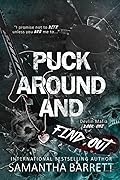 Puck Around and Find Out