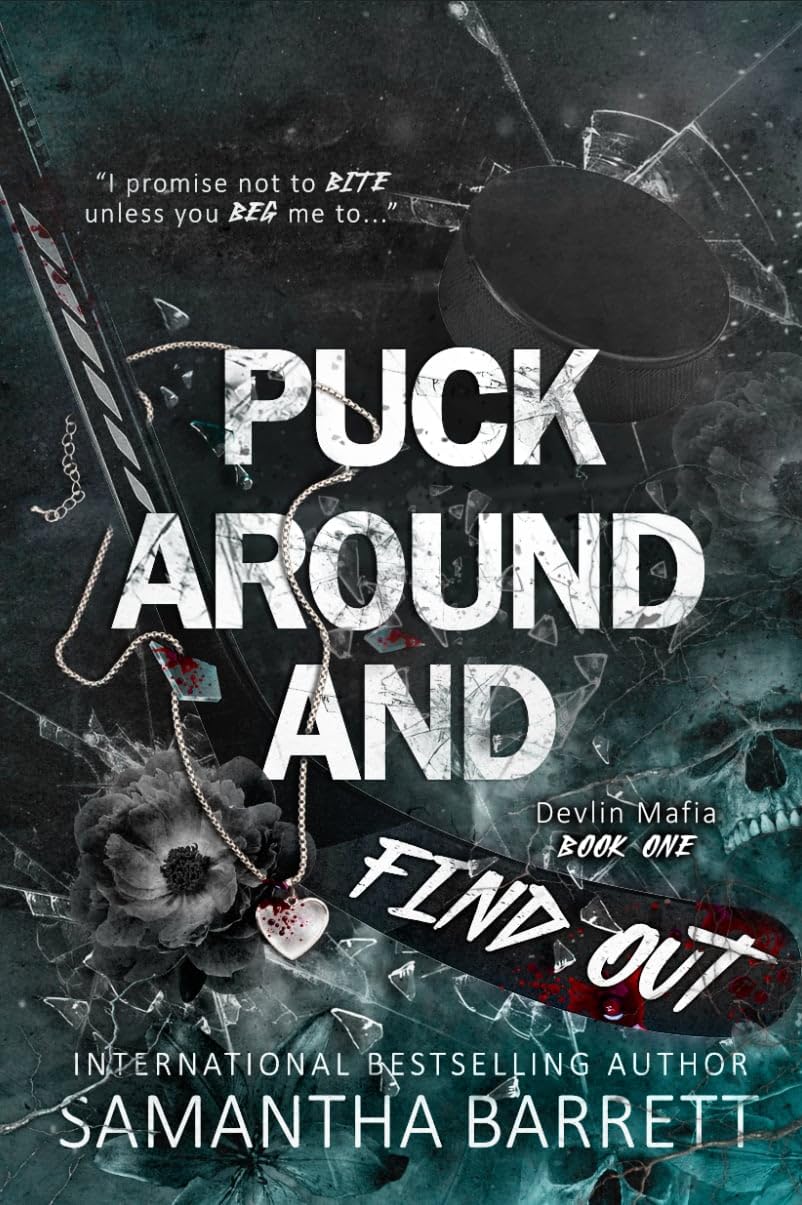 Puck Around and Find Out (Devlin Mafia Duet #1)