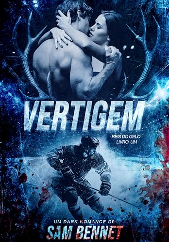 VERTIGEM: Um Dark Romance com Hóquei (Portuguese Edition)