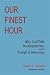 Our Finest Hour by Gregory A. Fossedal