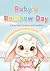 Ruby’s Rainbow Day A Story ...