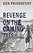 Revenge on the Camino Tres ...