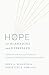 Hope for the Anxious and Depressed by Hope A. Blanton