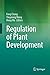 Regulation of Plant Develop...