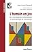 L'humain en jeu by Jean-Louis Genard