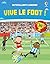 Vive le foot ! - Autocollants Usborne - dès 5 ans