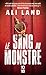 Le sang du monstre