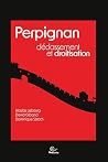 Perpignan. Déclas...