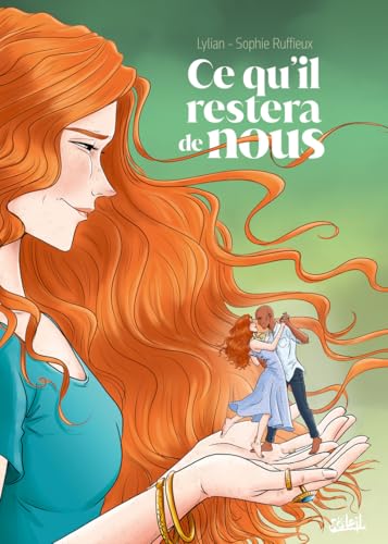Ce qu'il reste de toi et moi (Hardcover)